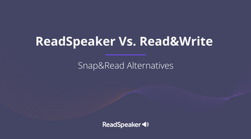 Purple background with a text in white that say "ReadSpeaker Vs Read&Write, Snap&Read alternatives"