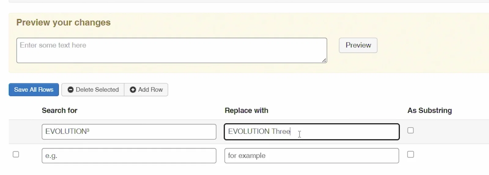 The centralised pronunciation library, showing a Preview your changes box above a table of search-and-replace rows. The first row replaces EVOLUTION³ with EVOLUTION Three.